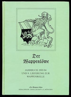 Der Wappenlöwe - Wappen-Löwe : Jahrbuch 1993/94 und 9. Lieferung zur Wappenrolle.