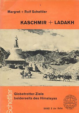 Seller image for Kaschmir + Ladakh : Globetrotter-Ziele beiderseits des Himalayas. for sale by Fundus-Online GbR Borkert Schwarz Zerfa