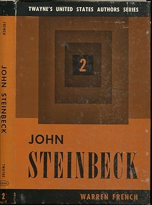 Seller image for John Steinbeck by Warren French University of Florida. Twayne's United States Authors Series 2. [Presentation copy, signed]. for sale by Peter Keisogloff Rare Books, Inc.
