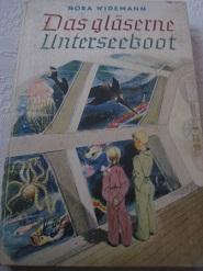 Seller image for Das glserne Unterseeboot for sale by Alte Bcherwelt