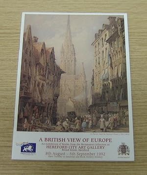 A British View of Europe: An Exhibition at Hereford City Art Gallery 8th August - 5th Deptember 1...