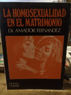 Imagen del vendedor de La homosexualidad en el matrimonio a la venta por La Leona LibreRa