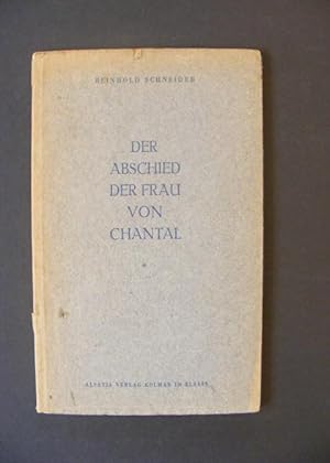 Bild des Verkufers fr Der Abschied der Frau von Chantal zum Verkauf von Antiquariat Strter