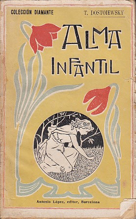 Imagen del vendedor de ALMA INFANTIL a la venta por Librera Vobiscum