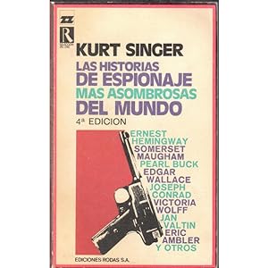 Seller image for Las historias de espionaje ms asombrosas del mundo for sale by Librera Salamb