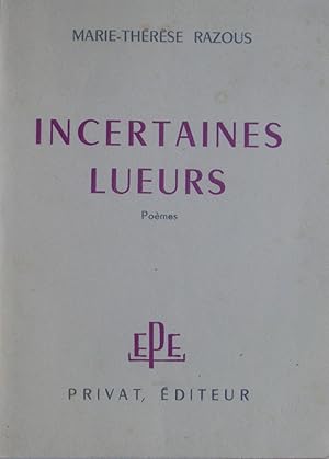 Incertaines lueurs