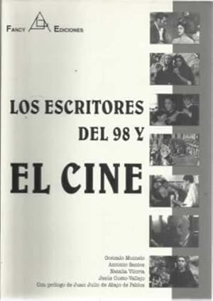 Imagen del vendedor de LOS ESCRITORES DEL 98 Y EL CINE a la venta por Librera Cajn Desastre