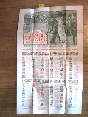 Neuer Deutscher Kalender. Auf das gemeine Jahr 1913. Dem deutschen Volk gewidmet von Maximilian L...