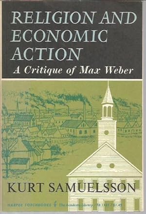 Immagine del venditore per Religion and Economic Action: A Critique of Max Weber venduto da Bookfeathers, LLC