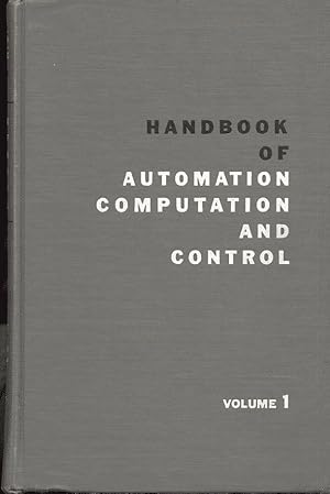 Seller image for Handbook of automation, computation, and control. Volume 1 : Control fundamentals for sale by L'ivre d'Histoires