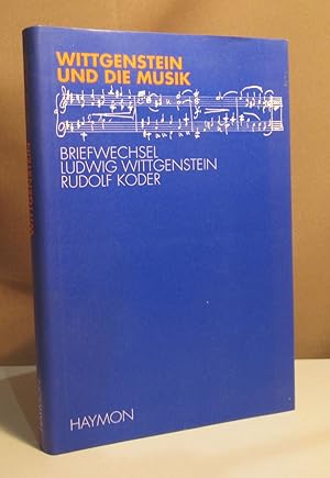 Bild des Verkufers fr Wittgenstein und die Musik. Ludwig Wittgenstein - Rudolf Koder: Briefwechsel. Hrsg. von Martin Alber in Zusammenarbeit mit Brian McGuinness und Monika Seekircher. Zwei Essays ber musikalische Aspekte in Leben und Werk von Ludwig Wittgenstein. Von Martin Alber. zum Verkauf von Dieter Eckert