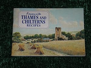 Seller image for Favourite Thames and Chilterns Recipes for sale by Hencotes Books, Penny Pearce