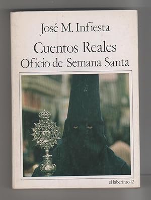 Immagine del venditore per Cuentos reales. Oficio de Semana Santa venduto da Librera El Crabo
