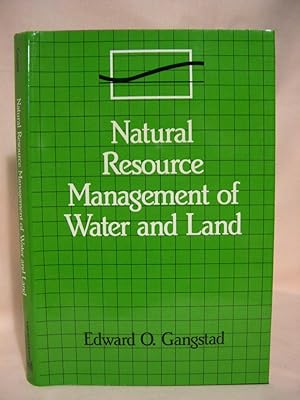 Seller image for NATURAL RESOURCE MANAGEMENT OF WATER AND LAND for sale by Robert Gavora, Fine & Rare Books, ABAA