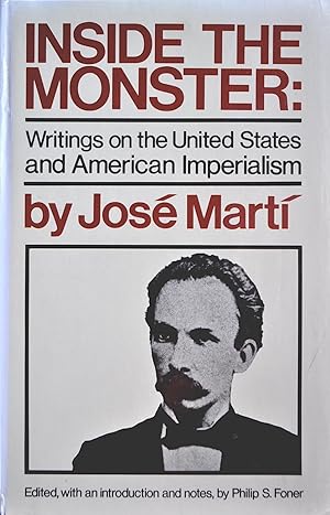 Seller image for Inside the Monster: Writings on the United States and American Imperialism for sale by Casa Camino Real