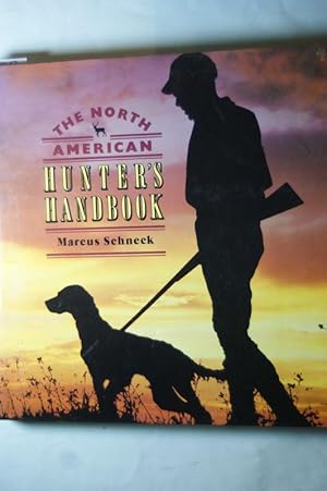 The North American Hunter s Handbook