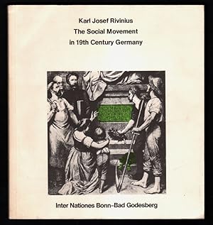 Seller image for The social movement in 19th [nineteenth] century Germany. for sale by Antiquariat Peda