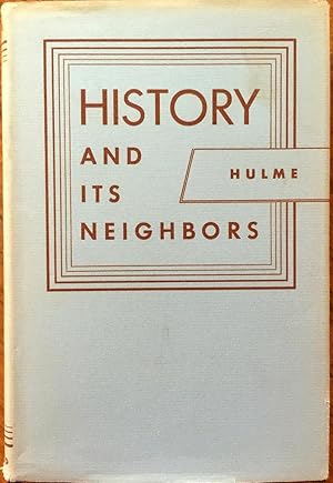 Imagen del vendedor de History and its neighbors a la venta por Epilonian Books