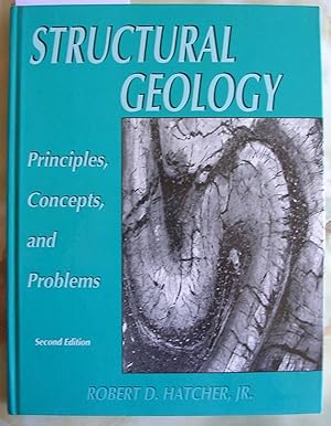 Structural Geology : Principles, Concepts, and Problems