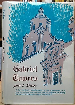 Immagine del venditore per Gabriel Towers venduto da Stephen Peterson, Bookseller