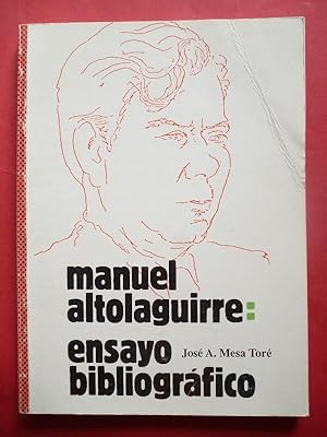 Imagen del vendedor de Manuel Altolaguirre. Ensayo bibliogrfico. a la venta por Carmichael Alonso Libros