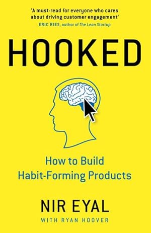 Bild des Verkufers fr Hooked : How to Build Habit-Forming Products zum Verkauf von AHA-BUCH GmbH