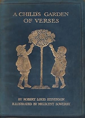 A CHILD'S GARDEN OF VERSES - Illustrated by Millicent Sowerby