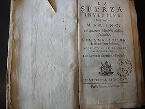 LA SFERZA INVETTIVA del Cavalier Marino. A quattro Ministri della Iniquit. Con una lettera facet...