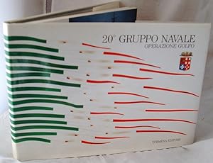 20Â° Gruppo Navale Operazione Golfo - Edizione Speciale Per Lo Stato Maggiore Della Marina / Spec...