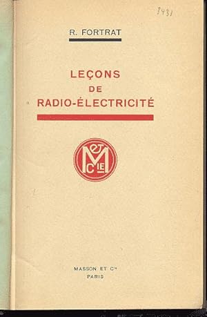 Leçons de radio-électricité