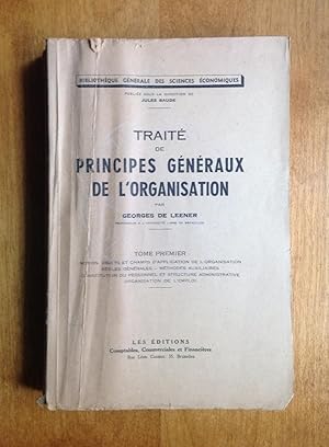 Image du vendeur pour Trait de principes gnraux de l'organisation (Tomes 1 et 2) mis en vente par Les bouquins d'Alain