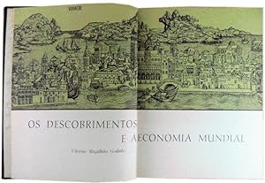 OS DESCOBRIMENTOS E A ECONOMIA MUNDIAL. [2 VOLUMES].