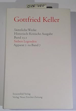 Seller image for Smtliche Werke. Historisch-Kritische Ausgabe, Band 23.2 / Apparate / Sieben Legenden: Apparat 2 zu Band 7 for sale by Antiquariat Trger