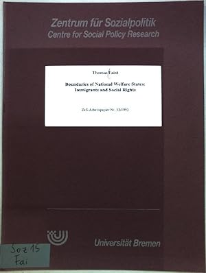 Seller image for Boundaries of National Welfare States: Immigrants and Social Rights; ZeS-Arbeitspapier Nr. 13/1993; for sale by books4less (Versandantiquariat Petra Gros GmbH & Co. KG)