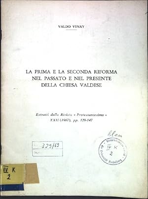 Imagen del vendedor de La Prima e la Seconda Riforma nel Passato e nel Presente della Chiesa Valdese; Estratti dalla Rivista "Protestantesimo" XXII; a la venta por books4less (Versandantiquariat Petra Gros GmbH & Co. KG)