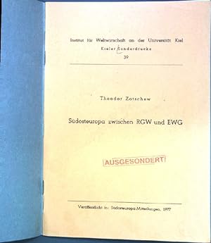 Seller image for Sdosteuropa zwischen RGW und EWG; Kieler Sonderdrucke 39; Aus: Sdosteuropa Mitteilungen; for sale by books4less (Versandantiquariat Petra Gros GmbH & Co. KG)