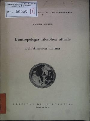 Imagen del vendedor de L'antropologia filosofica attuale nell'America Latina; a la venta por books4less (Versandantiquariat Petra Gros GmbH & Co. KG)