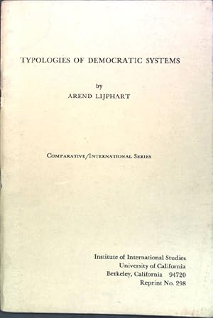 Imagen del vendedor de Typologies of Democratic Systems; Comparative/International Series; Reprint No. 298; a la venta por books4less (Versandantiquariat Petra Gros GmbH & Co. KG)