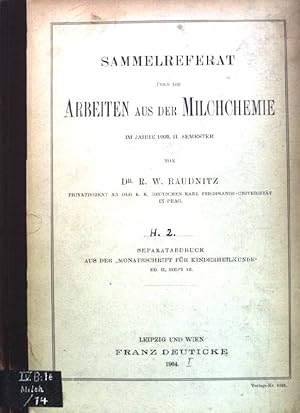 Bild des Verkufers fr Sammelreferat ber die Arbeiten aus der Milchchemie im Jahre 1903 II. Semester nebst eigenen kleinen Beitrgen; Separatabdruck aus der Monatsschrift fr Kinderheilkunde, Band II, Heft 12; zum Verkauf von books4less (Versandantiquariat Petra Gros GmbH & Co. KG)