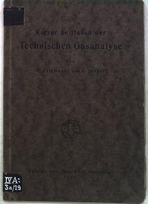 Image du vendeur pour Kurzer Leitfaden der Technischen Gasanalyse; mis en vente par books4less (Versandantiquariat Petra Gros GmbH & Co. KG)