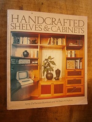 Imagen del vendedor de HANDCRAFTED SHELVES & CABINETS a la venta por Uncle Peter's Books