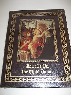 Imagen del vendedor de Born Is He, The Child Divine a la venta por Amber Unicorn Books