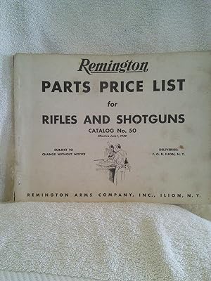 Remington Parts Price List for Rifles and Shotguns, Catalog No. 50