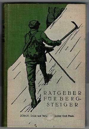 RATGEBER FUR BERGSTEIGER (Handbook for Mountaineers)