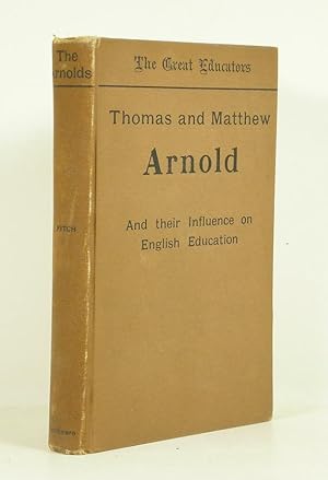 Seller image for Thomas and Matthew Arnold and Their Influence on English Education for sale by Banjo Booksellers, IOBA