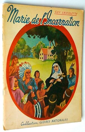 Imagen del vendedor de Marie de l'Incarnation, fondatrice des ursulines de Qubec (1599-1672) a la venta por Claudine Bouvier