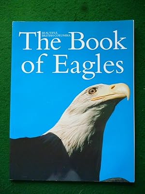 The Book of Eagles (Beautiful British Columbia Magazine)