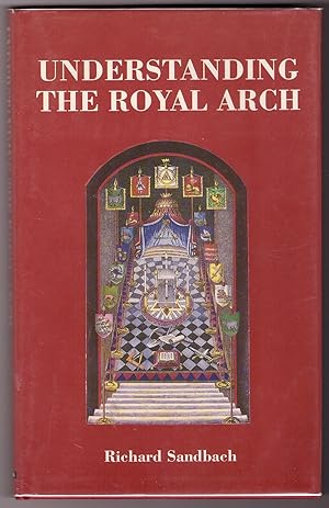 Bild des Verkufers fr Understanding the Royal Arch zum Verkauf von Ainsworth Books ( IOBA)