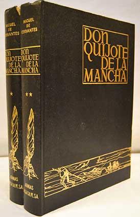 El ingenioso hidalgo Don Quijote de la Mancha