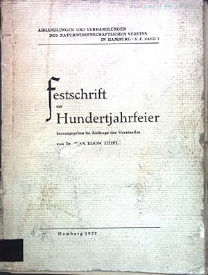 Festschrift zur Hunderjahrfeier des Naturwissenschaftlichen Vereins in Hamburg;